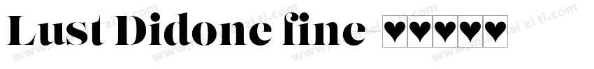 Lust Didone fine字体转换